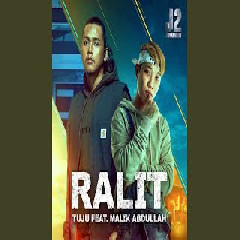 Tuju - Ralit feat. Malik Abdullah Mp3